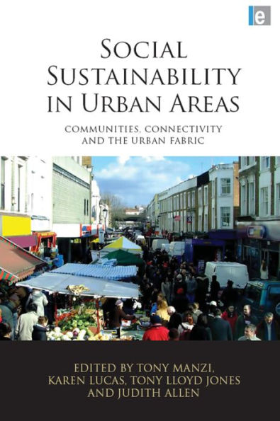 Social Sustainability In Urban Areas