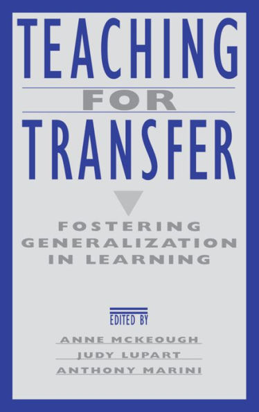 Teaching For Transfer