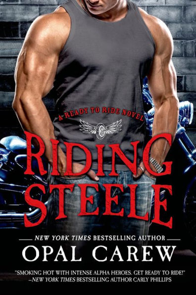 Riding Steele (Ready To Ride)