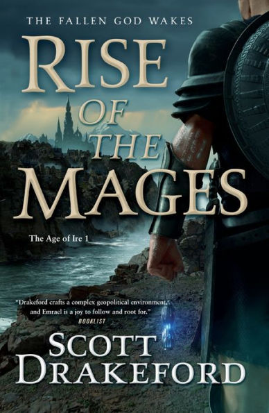Rise Of The Mages (The Age Of Ire, 1)