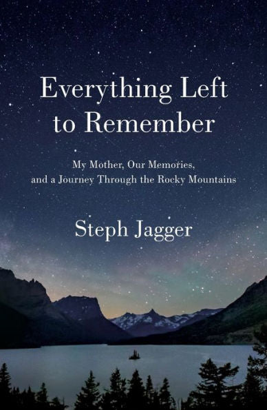 Everything Left To Remember