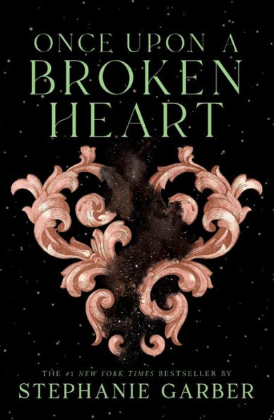 Once Upon A Broken Heart (Once Upon A Broken Heart, 1)