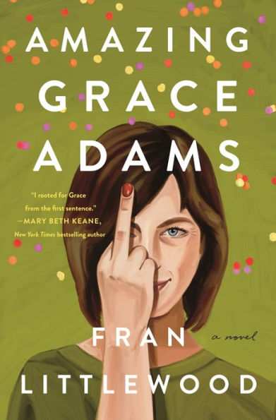 Amazing Grace Adams: A Novel