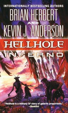 Hellhole Inferno (The Hellhole Trilogy, 3)