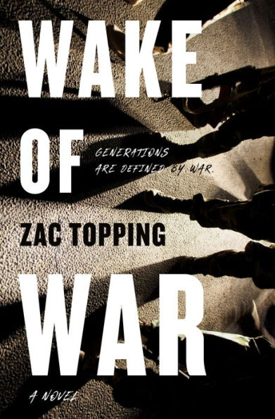 Wake Of War: A Novel