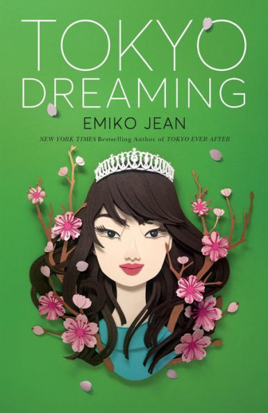 Tokyo Dreaming (Tokyo Ever After, 2)