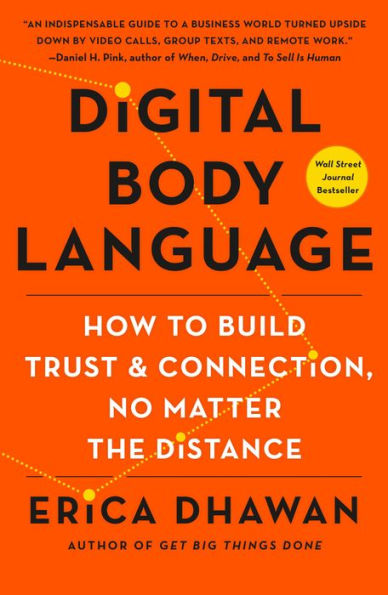 Digital Body Language: How To Build Trust And Connection, No Matter The Distance