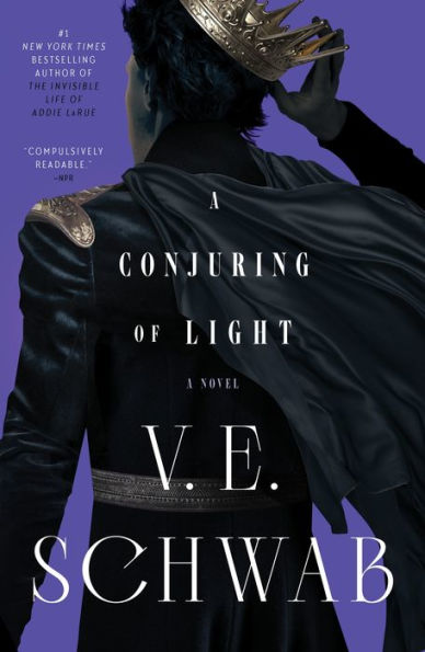 A Conjuring Of Light: A Novel (Shades Of Magic, 3)