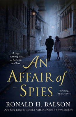 An Affair Of Spies: A Novel