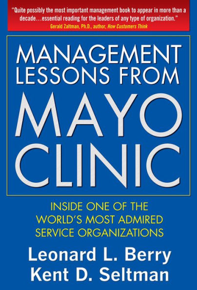 Management Lessons From The Mayo Clinic (Pb)