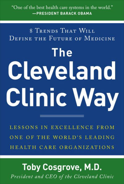 The Cleveland Clinic Way (Pb)