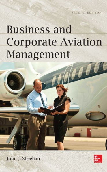 Business And Corporation Aviation Management 2E (Pb)