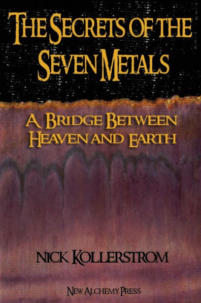 The Secrets Of The Seven Metals