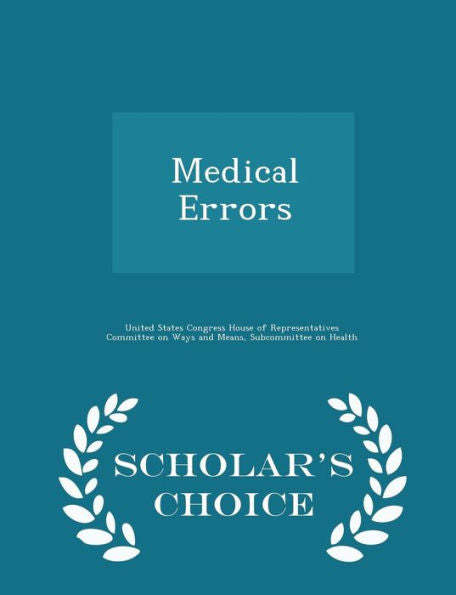 Medical Errors - Scholar's Choice Edition