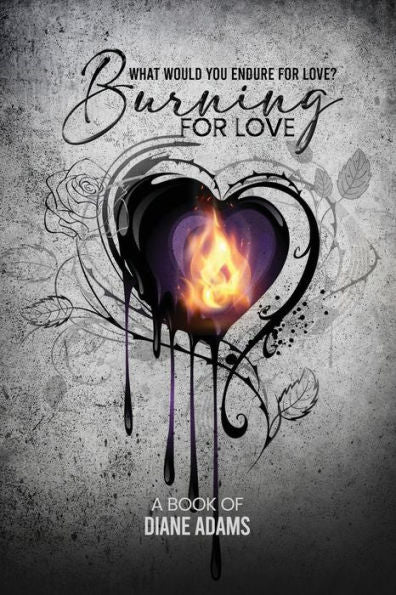 Burning For Love