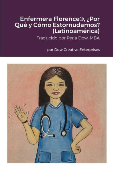 Enfermera Florence(R), ¿Por Qué Y Cómo Estornudamos? (Latinoamérica) (Spanish Edition)