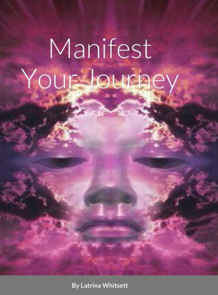 My Manifest Journey