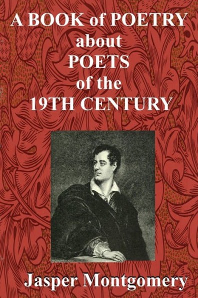 A Book Of Poetry About Poets Of The 19Th Century