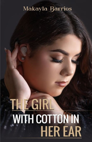 The Girl With Cotton In Her Ear