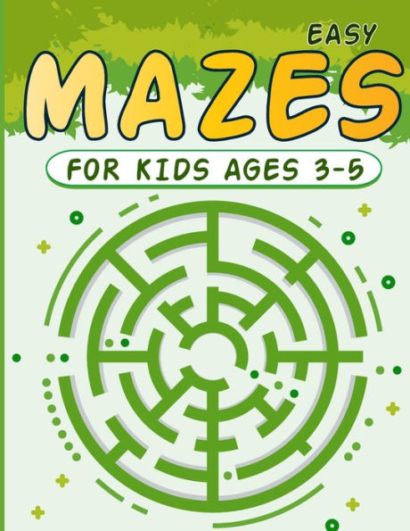 Mazes For Kids 3-5: Circle Maze Activity Book For Children With Games, Puzzles, And Problem-Solving Workbook (Maze For Kids)