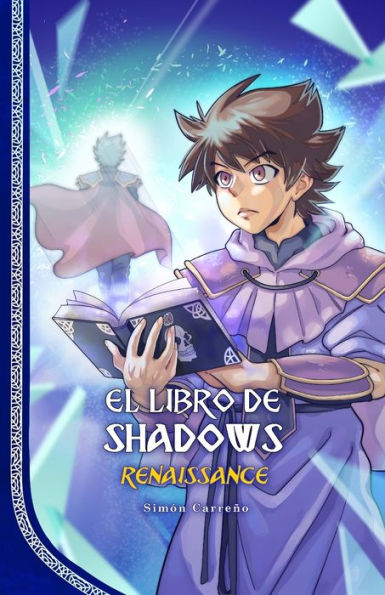 El Libro De Shadows "Renaissance" (Spanish Edition)