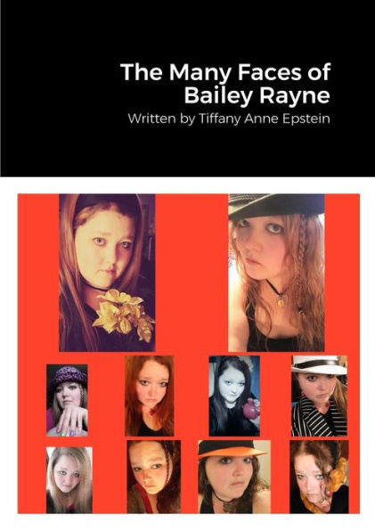 The Many Faces Of Bailey Rayne