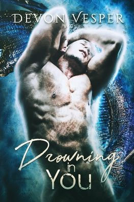 Drowning In You