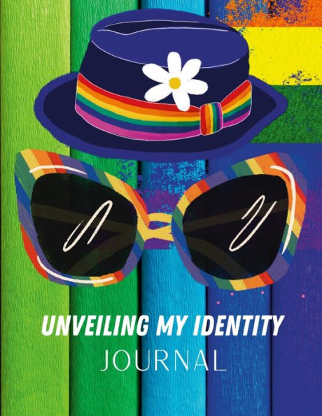 Unveiling My Identity Journal: 130 Page Journal To Help Balance Your Daily Thoughts And Enjoy Self-Love!!