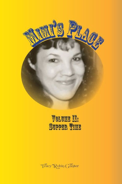 Mimi'S Place Volume Ii: Supper Time