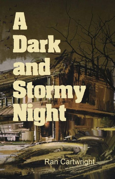 A Dark And Stormy Night