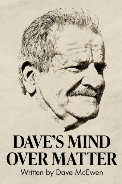 Dave'S Mind Over Matter