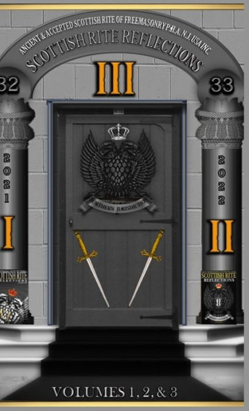 Scottish Rite Reflections - Volume 1,2,3