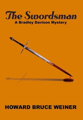 The Swordsman: A Bradley Davison Mystery