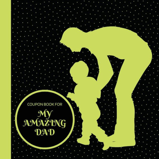 Coupon Book For My Amazing Dad