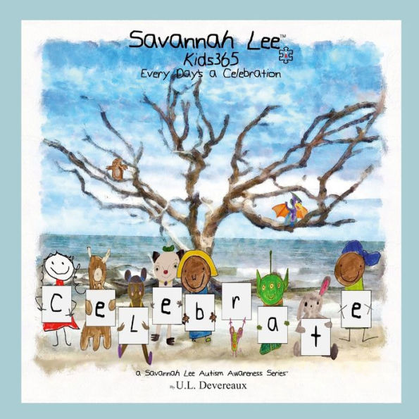 Savannah Lee Kids365: Cada día es una celebración