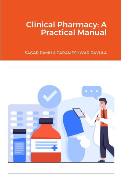 Clinical Pharmacy: A Practical Manual