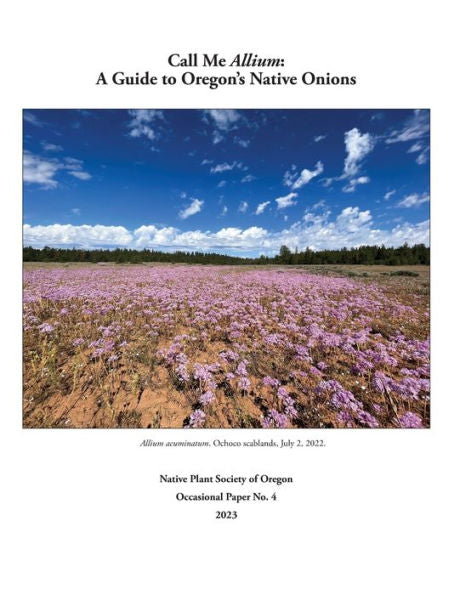 Occasional Paper No. 4: Native Plant Society Of Oregon Occasional Paper No. 4