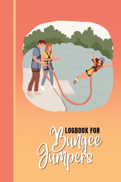 Logbook For Bungee Jumpers