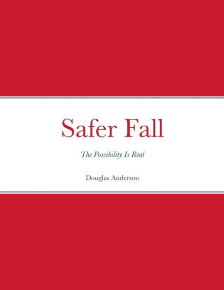 Safer Fall