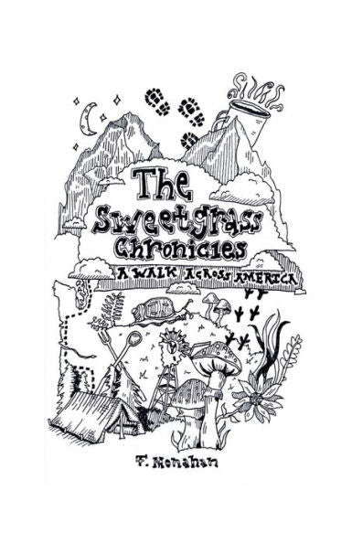 Las crónicas de Sweetgrass: un paseo por América