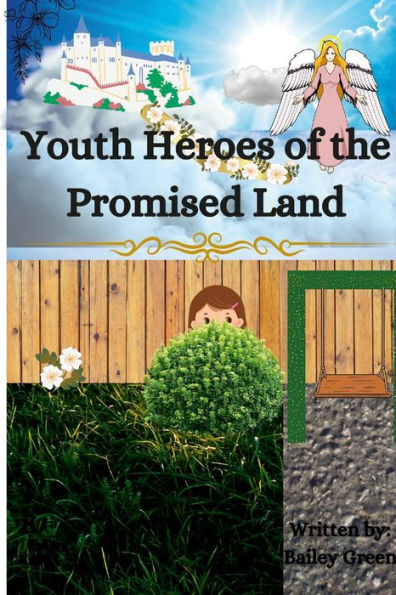 Youth Heroes Of The Promised Land