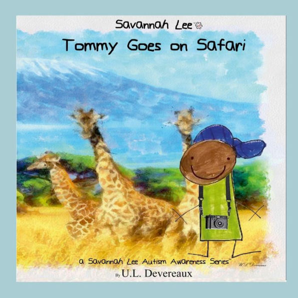Savannah Lee: Tommy Goes On Safari