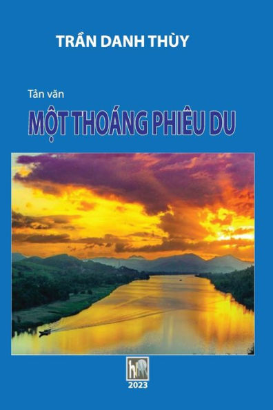 Mot Thoang Phieu Du: Soft Cover