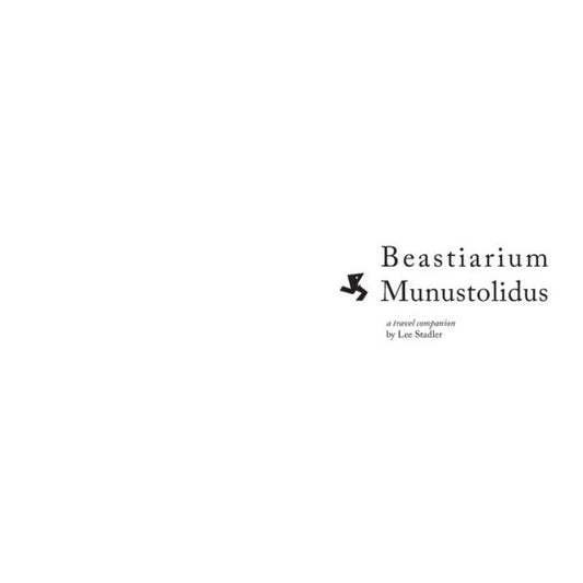 Beastiarium Munustolidus: un compañero de viaje