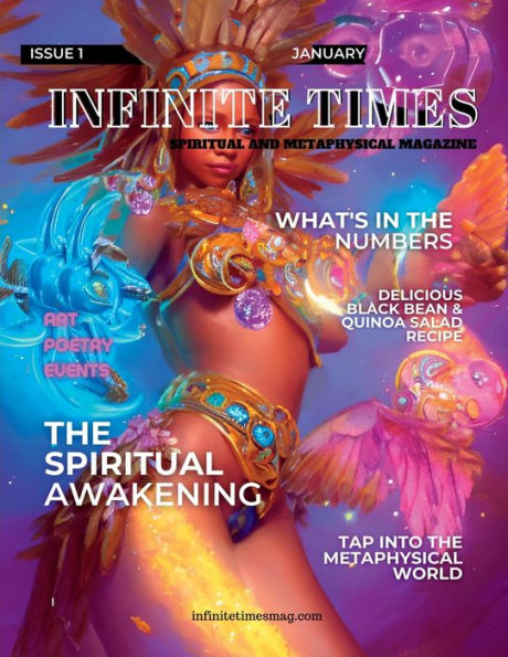 Infinite Times Magazine: Spiritual And Metaphysical Magazine