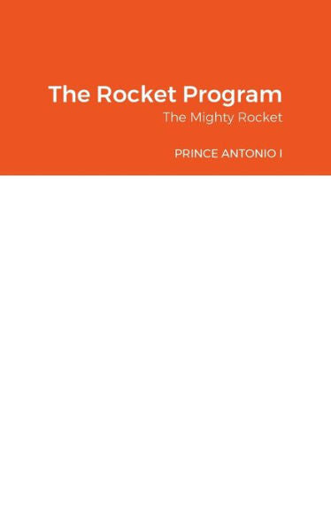 The Rocket Program: The Mighty Rocket