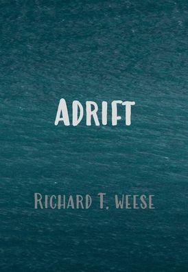 Adrift - Hardcover Edition