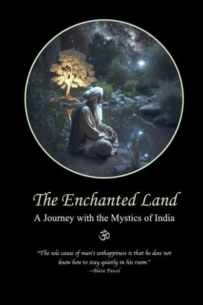 La tierra encantada: un viaje con los místicos de la India
