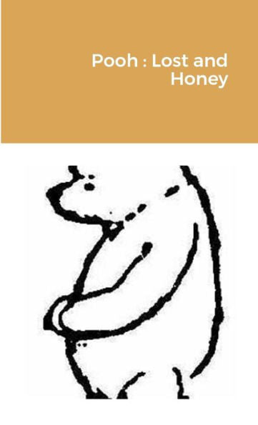 Pooh : Lost And Honey