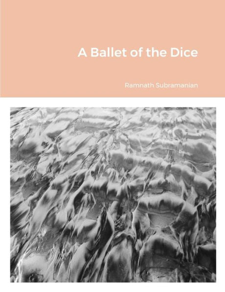 A Ballet Of The Dice